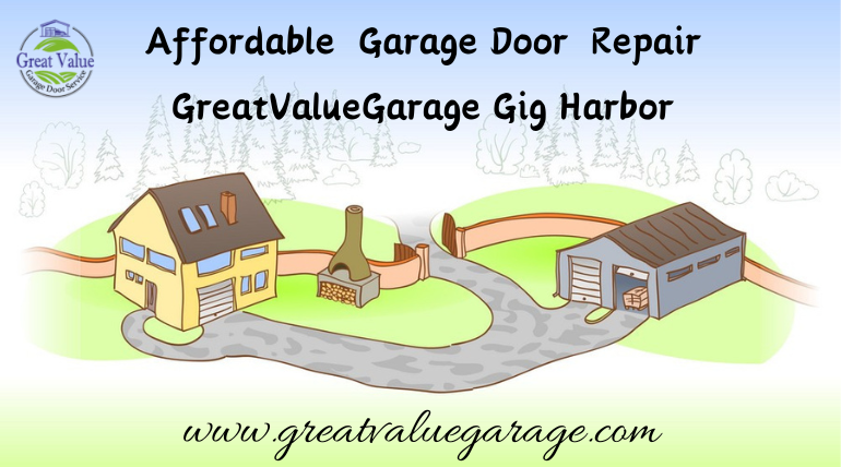 Affordable Garage Door Repair GreatValueGarage Gig Harbor